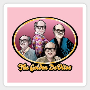 Danny DeVito is the Golden Girls Sticker